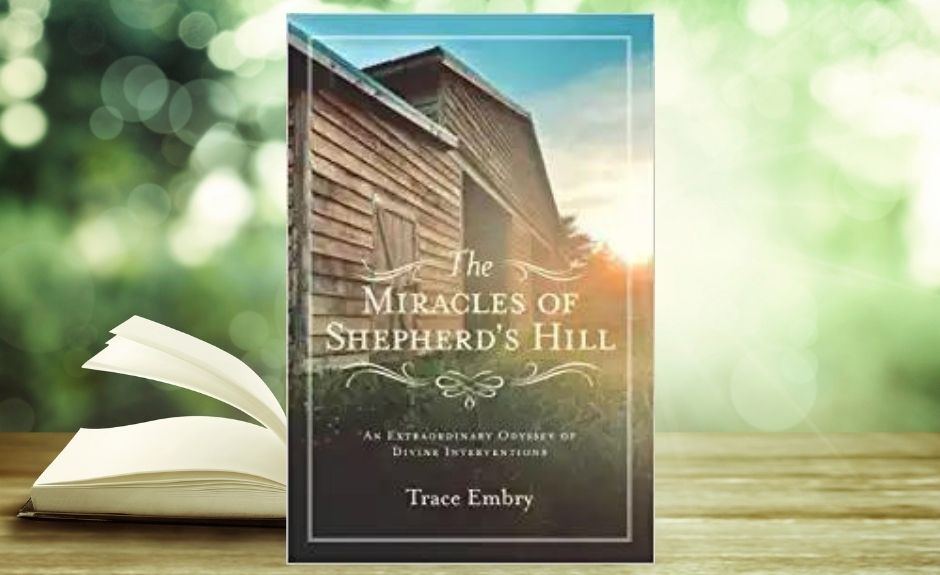 The Miracles of Shepherd’s Hill with Trace Embry